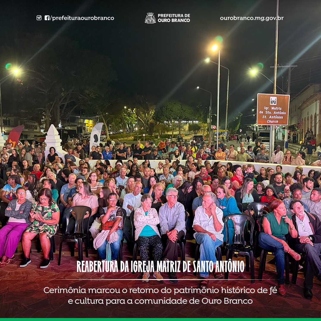 Reabertura Igreja Matriz de Santo Antônio